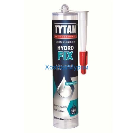 Жидкие гвозди (клей) Tytan Hydro Fix влагостойкий, прозрачный, без запаха 310ml